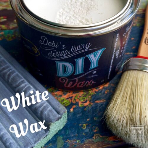 DIY Wax White Debi's Design Diary Antiquing wax