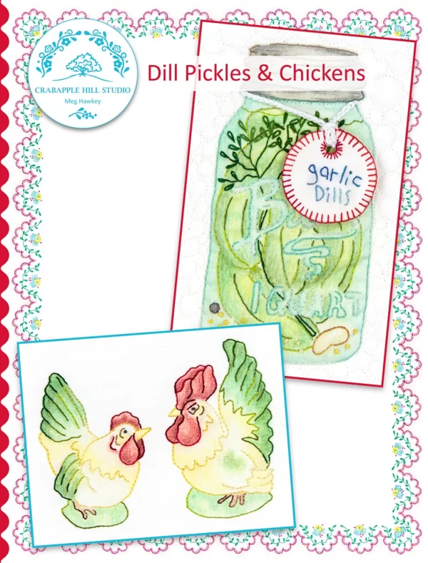 Summer Kitchen #6 Dill Pickles & Chickens Quilt Pattern